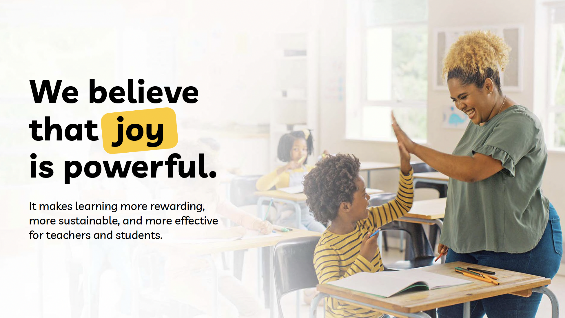 Learning A-Z brand statement — We believe that joy is powerful